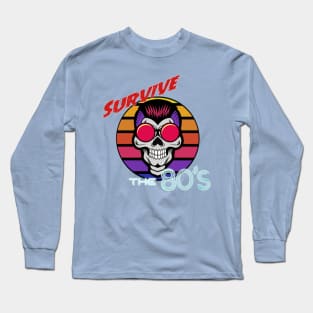 Survive The 80s Long Sleeve T-Shirt